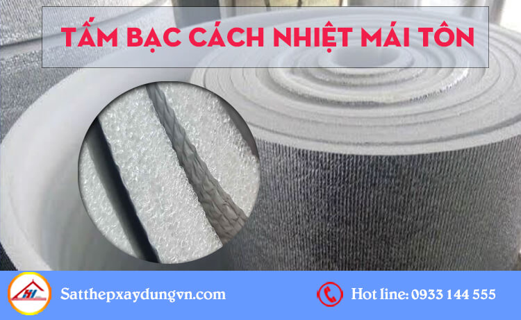 Tấm bạc cách nhiệt mái tôn