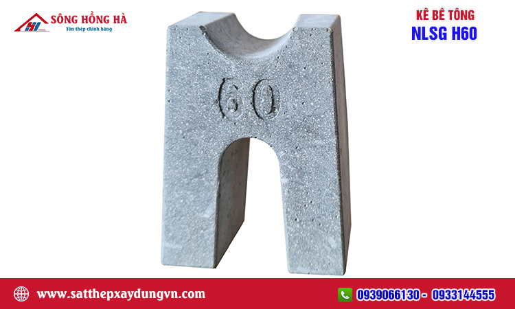Kê bê tông NLSG H60