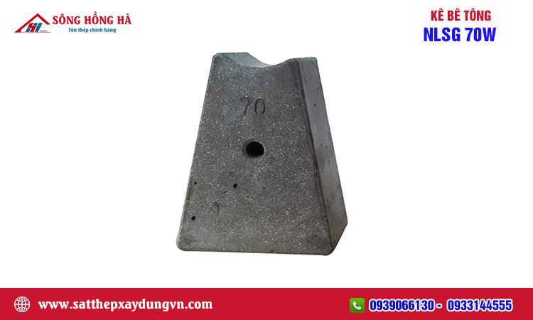 Kê bê tông NLSG 70W