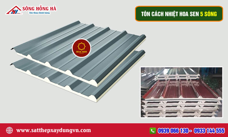 Tôn cách nhiệt Hoa Sen 5 sóng 